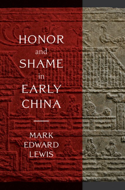 Front cover_Honor And Shame In Early China