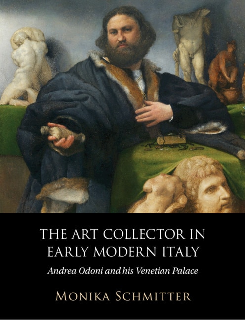 Couverture_The Art Collector In Early Modern Italy