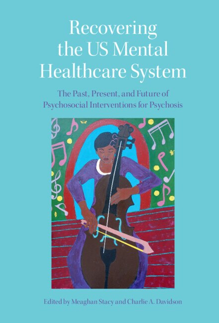 Front cover_Recovering The Us Mental Healthcare System