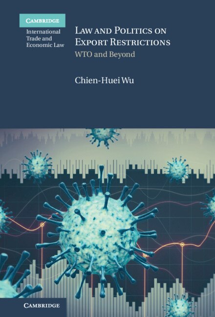 Front cover_Law And Politics On Export Restrictions