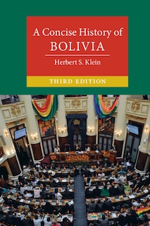 Front cover_A Concise History Of Bolivia