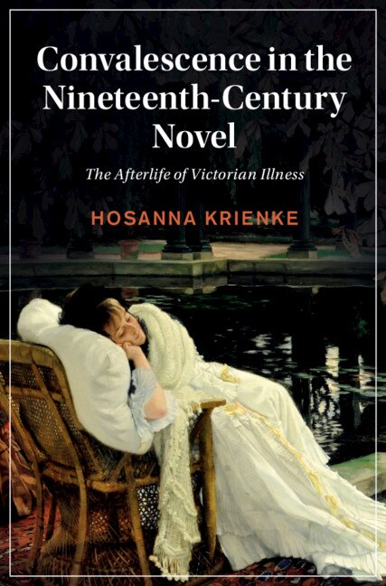 Couverture_Convalescence In The Nineteenth-century Novel