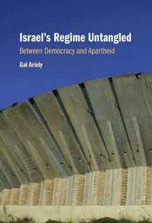 Front cover_Israel's Regime Untangled