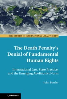Front cover_The Death Penalty's Denial of Fundamental Human Rights