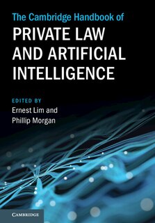 Front cover_The Cambridge Handbook of Private Law and Artificial Intelligence