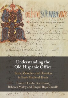 Front cover_Understanding The Old Hispanic Office
