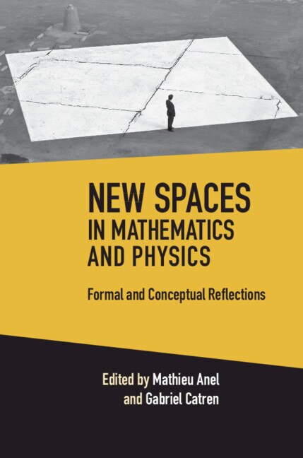 Couverture_New Spaces In Mathematics And Physics 2 Volume Hardback Set