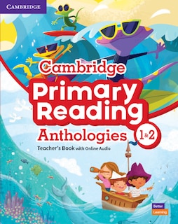 Front cover_Cambridge Primary Reading Anthologies L1 And L2 Teacher's Book With Online Audio