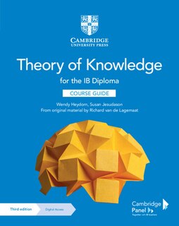 Front cover_Theory Of Knowledge For The Ib Diploma Course Guide With Digital Access (2 Years)