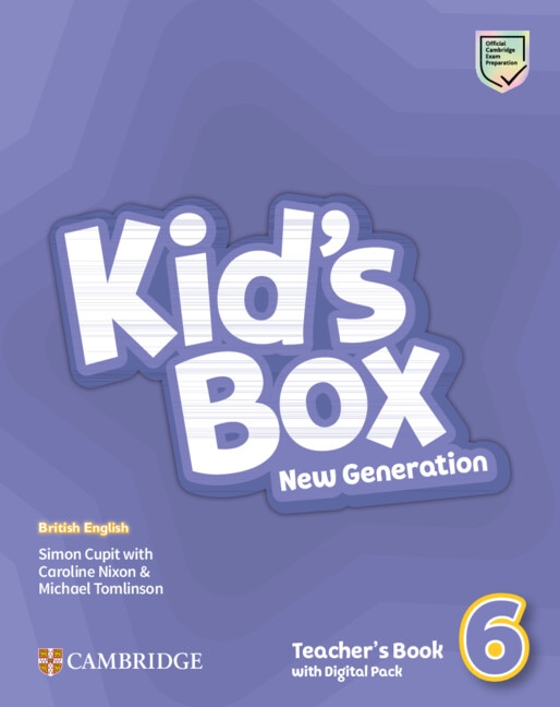 Front cover_Kid's Box New Generation Level 6 Teacher's Book with Digital Pack British English