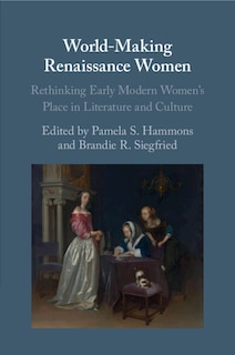 Front cover_World-Making Renaissance Women