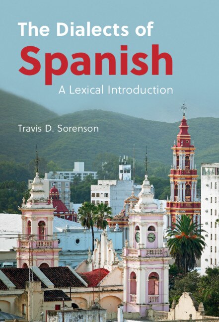 Couverture_The Dialects Of Spanish