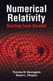 Front cover_Numerical Relativity: Starting From Scratch