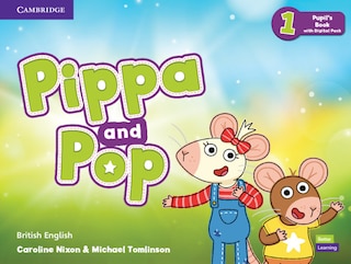 Front cover_Pippa And Pop Level 1 Pupil's Book With Digital Pack British English