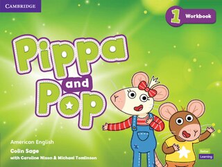 Front cover_Pippa And Pop Level 1 Workbook American English