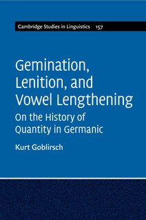 Couverture_Gemination, Lenition, And Vowel Lengthening
