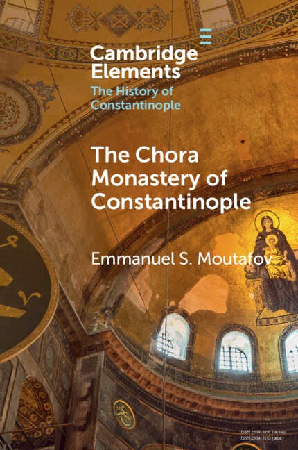 Front cover_The Chora Monastery of Constantinople