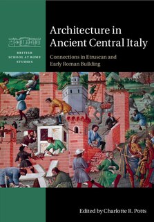 Front cover_Architecture in Ancient Central Italy