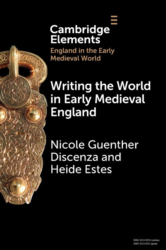 Front cover_Writing the World in Early Medieval England