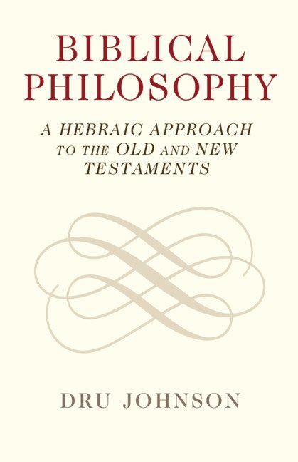 Front cover_Biblical Philosophy