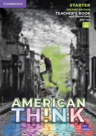 Think Starter Teacher's Book With Digital Pack American English