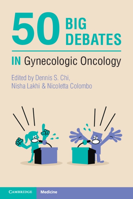 Front cover_50 Big Debates in Gynecologic Oncology