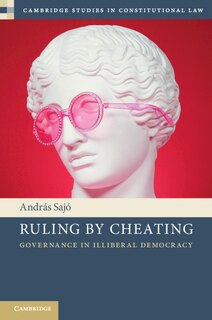 Front cover_Ruling By Cheating