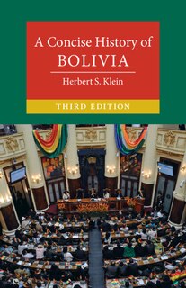 Front cover_A Concise History Of Bolivia
