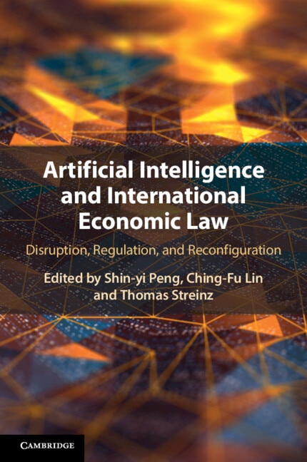 Couverture_Artificial Intelligence and International Economic Law