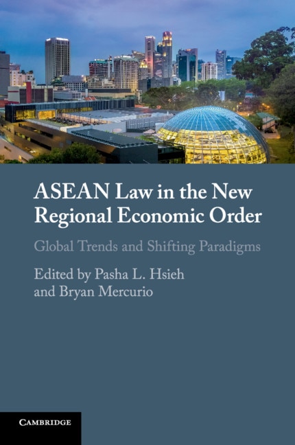 Couverture_Asean Law In The New Regional Economic Order