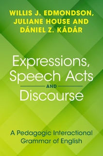 Front cover_Expressions, Speech Acts and Discourse