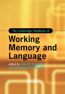 Front cover_The Cambridge Handbook of Working Memory and Language