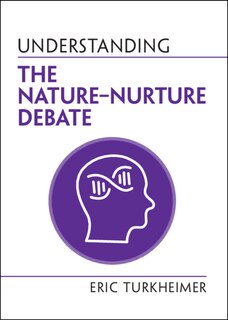 Couverture_Understanding the Nature‒Nurture Debate