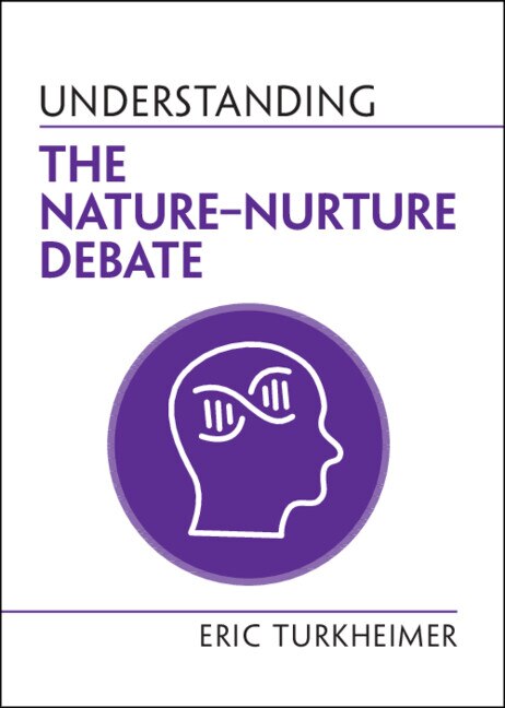Couverture_Understanding the Nature‒Nurture Debate