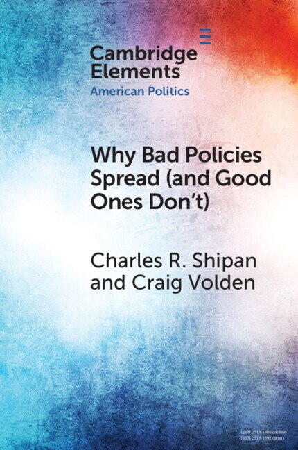 Couverture_Why Bad Policies Spread (and Good Ones Don't)