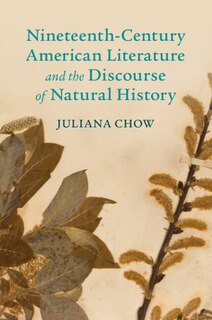 Front cover_Nineteenth-Century American Literature and the Discourse of Natural History