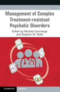 Couverture_Management Of Complex Treatment-resistant Psychotic Disorders
