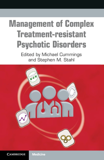 Couverture_Management Of Complex Treatment-resistant Psychotic Disorders