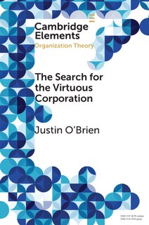 Front cover_The Search For The Virtuous Corporation