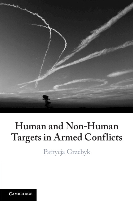 Front cover_Human and Non-Human Targets in Armed Conflicts