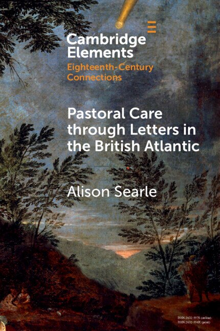Front cover_Pastoral Care through Letters in the British Atlantic