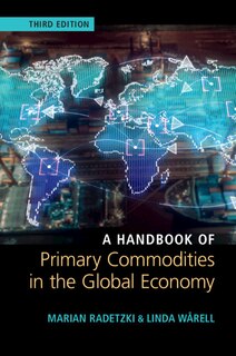 Front cover_A Handbook Of Primary Commodities In The Global Economy