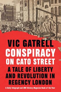 Front cover_Conspiracy on Cato Street