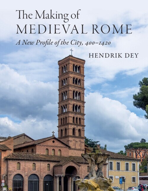 Front cover_The Making of Medieval Rome