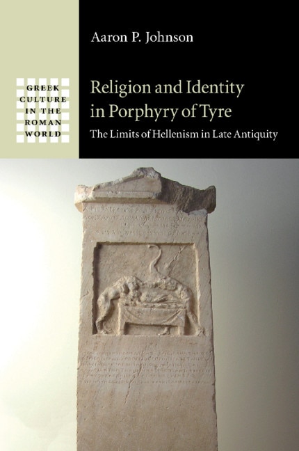 Front cover_Religion And Identity In Porphyry Of Tyre
