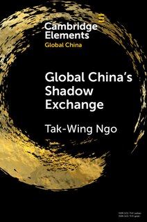 Front cover_Global China's Shadow Exchange