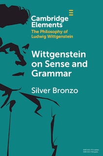 Front cover_Wittgenstein on Sense and Grammar