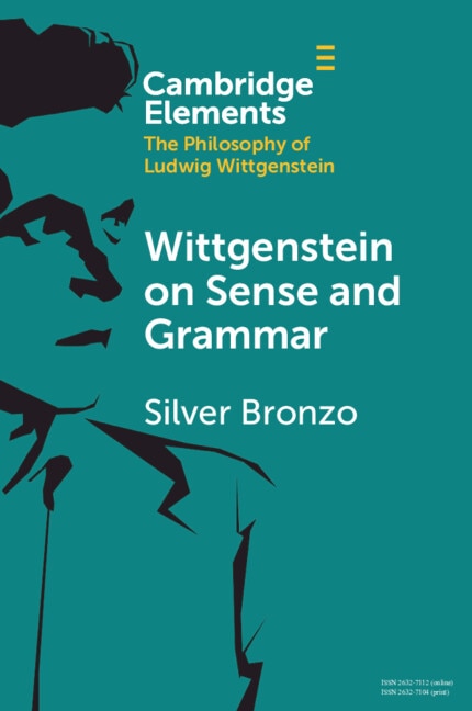 Front cover_Wittgenstein on Sense and Grammar