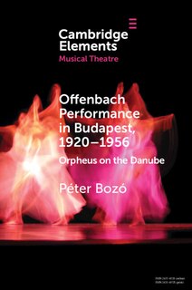 Couverture_Offenbach Performance in Budapest, 1920–1956