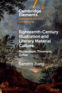 Front cover_Eighteenth-Century Illustration and Literary Material Culture